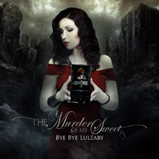 Murder_of_My_Sweet-ByeByeLullaby