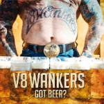 V8Wankers_Got-Beer